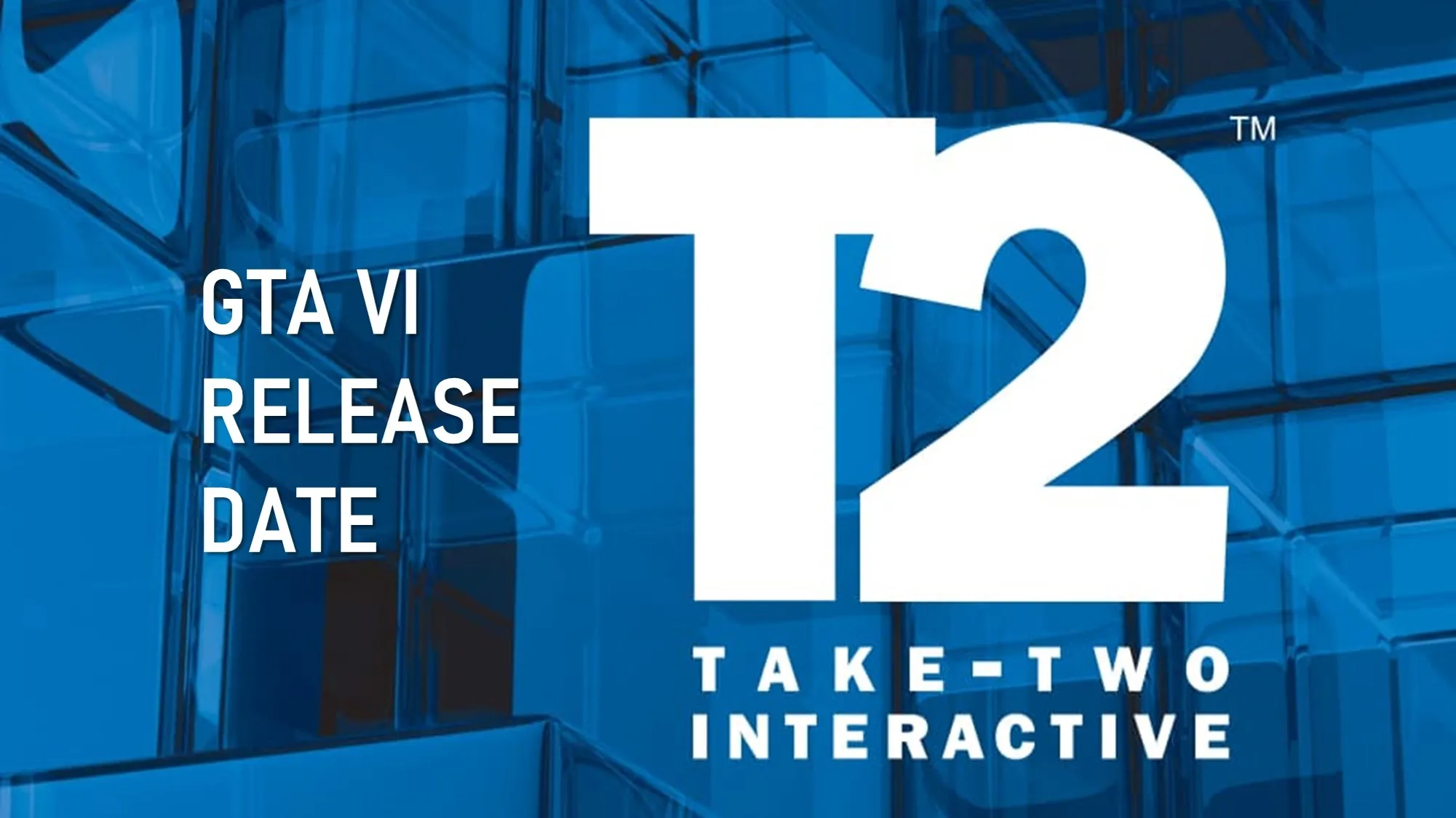 Take Two Interactive Financial Reports